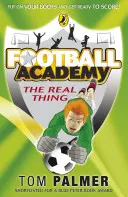 Futbalová akadémia: Skutočná vec - Football Academy: The Real Thing