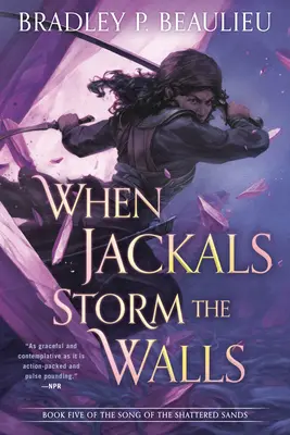 Keď šakali búrajú do hradieb - When Jackals Storm the Walls