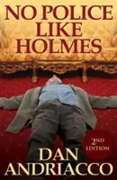 Nie je polícia ako Holmes (McCabe a Cody kniha 1) - No Police Like Holmes (McCabe and Cody Book 1)