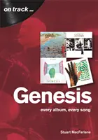 Genesis: Každý album, každá pieseň - Genesis: Every Album, Every Song