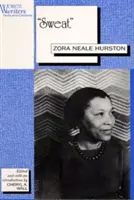 Pot: Napísala Zora Neale Hurston - Sweat: Written by Zora Neale Hurston