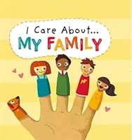 Záleží mi na: Moja rodina - I Care About: My Family