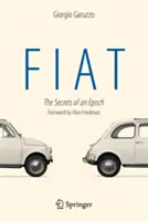 Fiat: Tajomstvá jednej epochy - Fiat: The Secrets of an Epoch