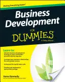 Rozvoj podnikania pre hlupákov - Business Development for Dummies
