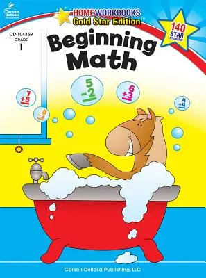 Začiatky matematiky, 1. ročník: edícia Gold Star - Beginning Math, Grade 1: Gold Star Edition