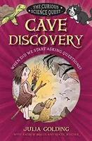 Objav jaskyne: Kedy sme si začali klásť otázky? - Cave Discovery: When Did We Start Asking Questions?