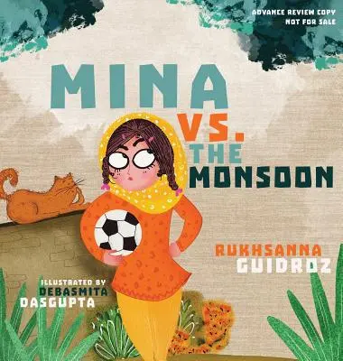 Mina vs. monzún - Mina vs. the Monsoon