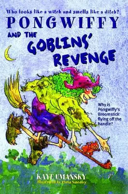 Pongwiffy a pomsta škriatkov - Pongwiffy and the Goblins' Revenge