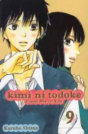 Kimi Ni Todoke: Odo mňa k tebe, zv. 9, 9 - Kimi Ni Todoke: From Me to You, Vol. 9, 9