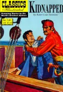 Unesený: Jeleckého a jeho dcéry: klasika s ilustráciami - Kidnapped: Classics Illustrated
