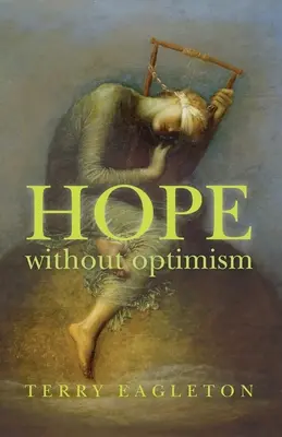 Nádej bez optimizmu - Hope Without Optimism