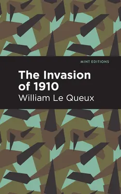 Invázia v roku 1910 - The Invasion of 1910