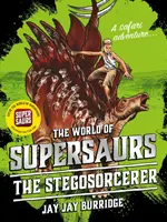 Stegosorcerer, 2 - The Stegosorcerer, 2