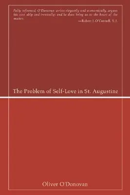 Problém sebalásky u svätého Augustína - The Problem of Self-Love in St. Augustine