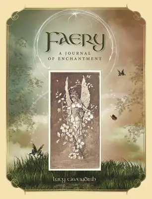 Faery Journal: Denník o kúzlach - Faery Journal: A Journal of Enchantment