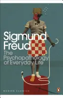 Psychopatológia každodenného života - Psychopathology of Everyday Life