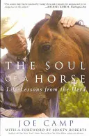 Duša koňa: Životné lekcie od stáda - The Soul of a Horse: Life Lessons from the Herd
