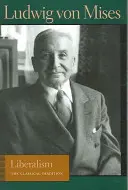Liberalizmus: Klasická tradícia - Liberalism: The Classical Tradition
