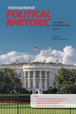 Vývoj politickej rétoriky: Rok vo výskume archívov C-SPAN, zväzok 6 - The Evolution of Political Rhetoric: The Year in C-SPAN Archives Research, Volume 6