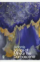 Piesne Mihiara Damascénskeho - Songs of Mihyar the Damascene
