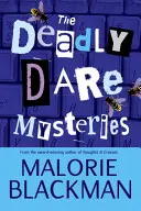 Záhady smrteľnej odvahy - Deadly Dare Mysteries