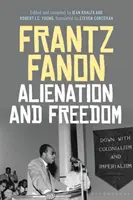 Odcudzenie a sloboda - Alienation and Freedom