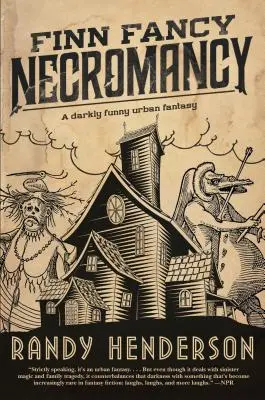 Finn Fancy Necromancy: Vydanie: The Familia Arcana, kniha 1 - Finn Fancy Necromancy: The Familia Arcana, Book 1