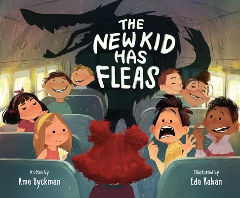 Nové dieťa má blchy - The New Kid Has Fleas