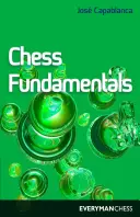 Základy šachu (algebraicky) - Chess Fundamentals (Algebraic)