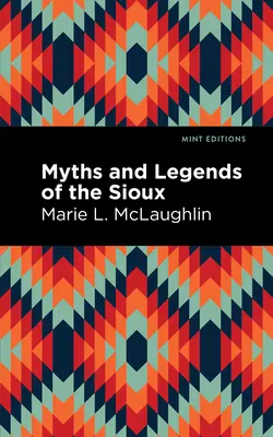 Mýty a legendy Siouxov - Myths and Legends of the Sioux