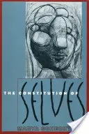 Konštitúcia seba samého - The Constitution of Selves