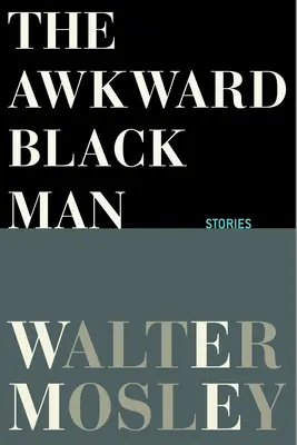 Nepríjemný černoch - The Awkward Black Man