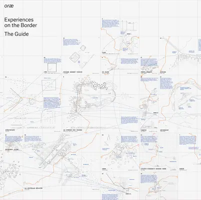 Orae: Zážitky na hranici: Sprievodca - Orae: Experiences on the Border: The Guide