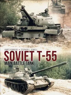 Sovietsky hlavný bojový tank T-55 - Soviet T-55 Main Battle Tank