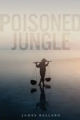 Otrávená džungľa - Poisoned Jungle