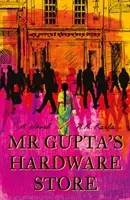 Obchod s náradím pána Guptu - Mr Gupta's Hardware Store