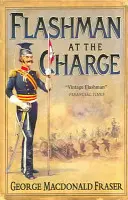 Flashman na výprave - Flashman at the Charge