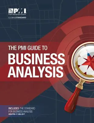 Príručka PMI k obchodnej analýze - The PMI Guide to Business Analysis