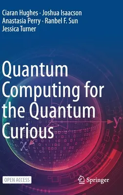 Kvantové výpočty pre zvedavcov - Quantum Computing for the Quantum Curious