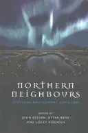 Severní susedia: Škótsko a Nórsko od roku 1800 - Northern Neighbours: Scotland and Norway Since 1800