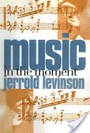 Hudba v momente - Music in the Moment