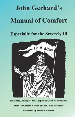 Príručka pohodlia Johna Gerharda - John Gerhard's Manual of Comfort