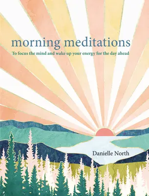 Ranné meditácie - Na sústredenie mysle a prebudenie energie na ďalší deň - Morning Meditations - To focus the mind and wake up your energy for the day ahead