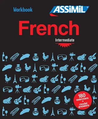 Cvičebnica francúzštiny pre stredne pokročilých - Workbook French Intermediate