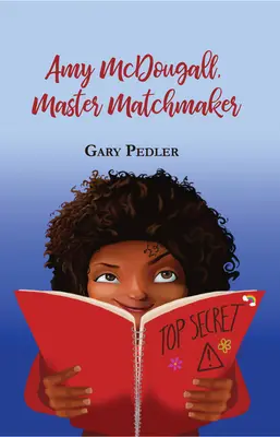 Amy McDougall, majsterka dohadzovačka - Amy McDougall, Master Matchmaker
