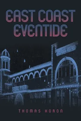Večernica na východnom pobreží - East Coast Eventide