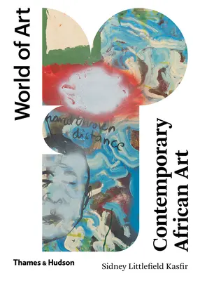 Súčasné africké umenie: Druhé vydanie - Contemporary African Art: Second Edition