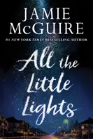Všetky malé svetlá - All the Little Lights