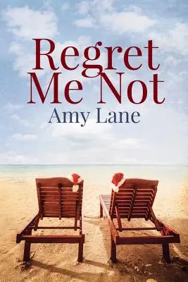 Neľutuj ma - Regret Me Not