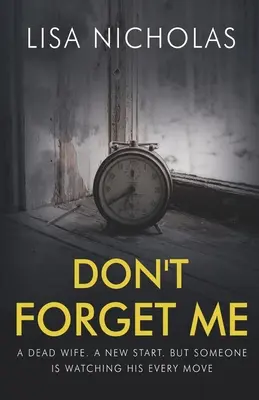 Nezabudni na mňa - Don't Forget Me